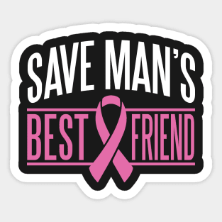 Cancer: Save man's best friend Sticker